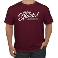 Wild Bobby, Yay Sports Do Things Get Points Men's Tee Day's Day's Men, Maroon, 5x-голям