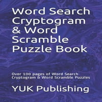 Криптограма на Word Search Cryptogram & Word Scramble Book: Над страници на Word Search Cryptogram & Word Scramble Puzzles