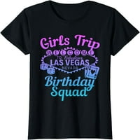 Лас Вегас рожден ден парти момичета пътуват тениска за рожден ден на Вегас