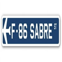 - Военни самолети Saber Street Sign Aircraft