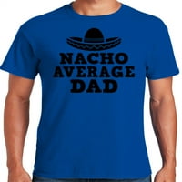 Графика Америка Ден на бащата Начо Средна татко готино риза за татко Мъжка тениска
