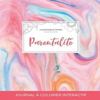 Journal de Coloration Adulte: Parentalite