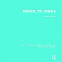 Издания на библиотеката на Routledge: Популярна музика: Rock 'N' Roll