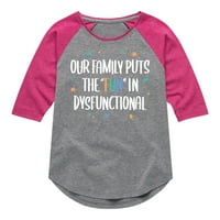 Незабавно съобщение - Celebrate Family - Нашето семейство поставя забавление в нефункционално - графична тениска на Toddler & Youth Girls Raglan