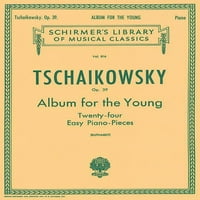 Албум за младите, оп. : Schirmer Library of Classics Volume Piano Solo